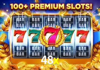 Descubra o Mundo do Cassino Online com 48x